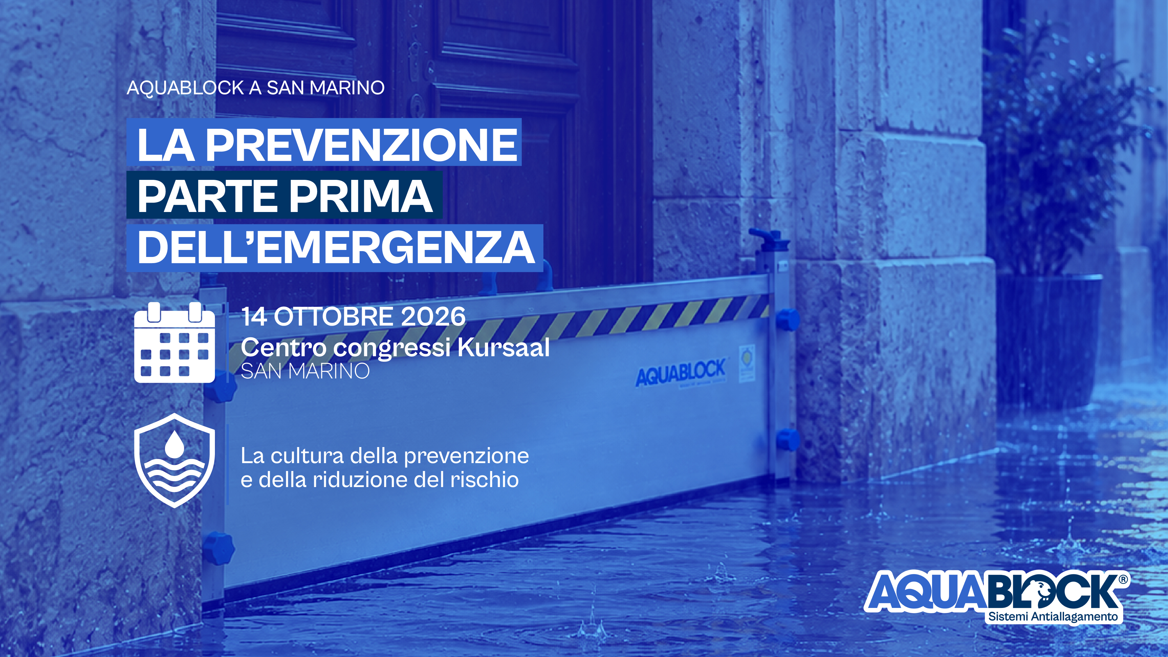Aquablock al convegno di San Marino: prevenzione e soluzioni per la sicurezza del territorio